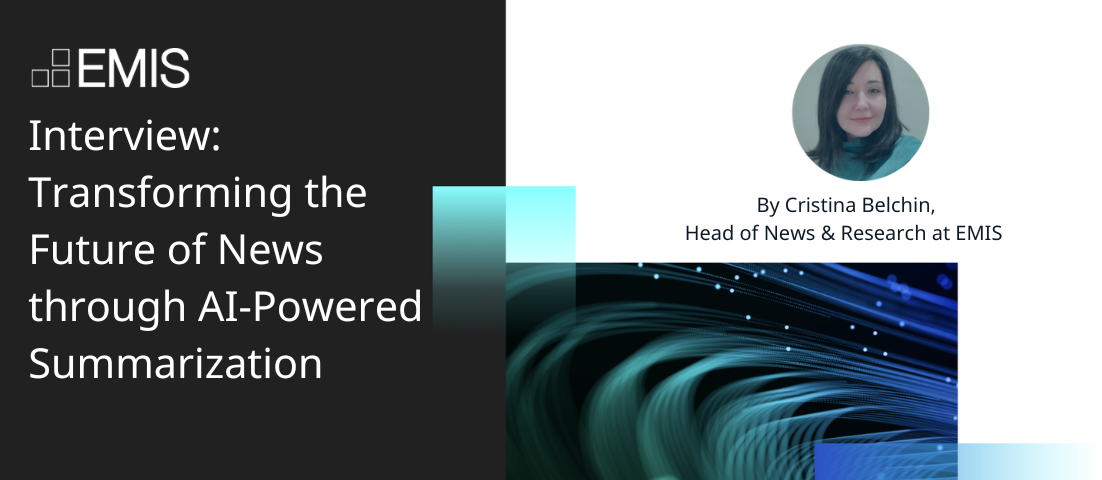 Interview with Cristina Belchin: Transforming the Future of News through AI-Powered Summarization